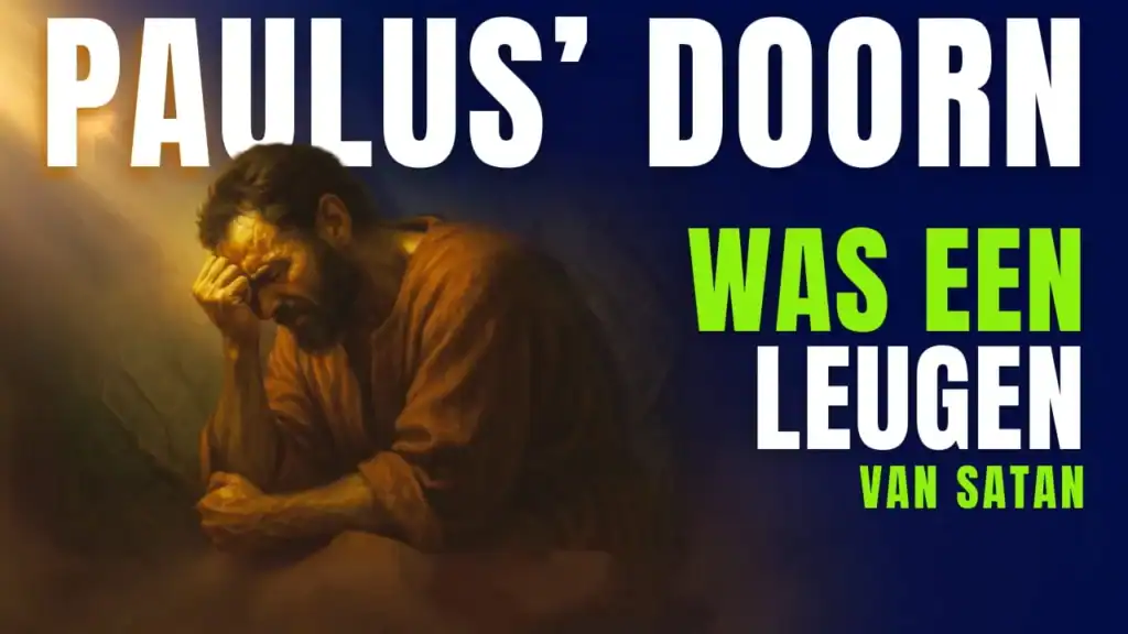 Een getekende afbeelding van de apostel Paulus die lijdend zijn hoofd vasthoudt, met de tekst 'Paulus' doorn was een leugen van satan'.