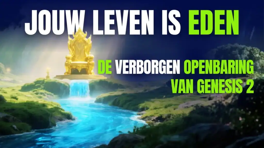 Een gouden troon boven een waterval waaruit een heldere rivier stroomt door een groen landschap, met de tekst "Jouw leven is Eden - De verborgen openbaring van Genesis 2".